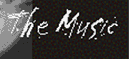 The Music
